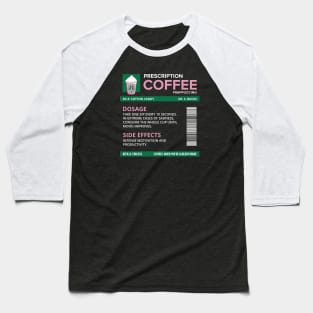 Funny Cotton Candy Frappuccino Prescription Label for medical and nursing students, nurses, doctors, and health workers who are coffee lovers Baseball T-Shirt